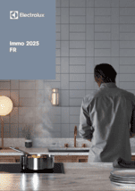 Électroménager promoteur immobilier ELECTROLUX. Téléchargez le catalogue pour revendeurs et professionnels du monde de la cuisine